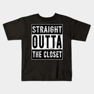 Straight Outta The Closet Kids T-Shirt